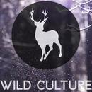 Wild Culture