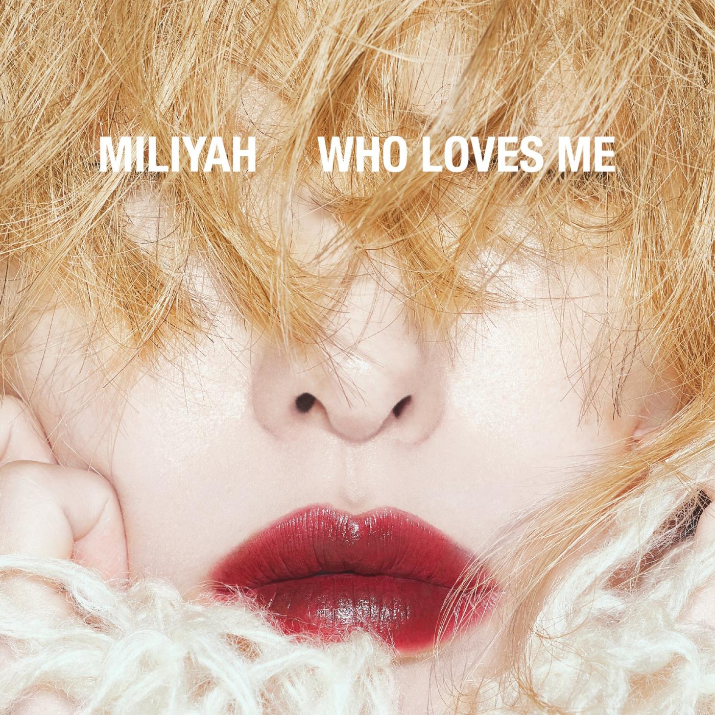 加藤ミリヤ ·《WHO LOVES ME》