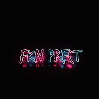 FKN PRFCT (feat. Jkei)