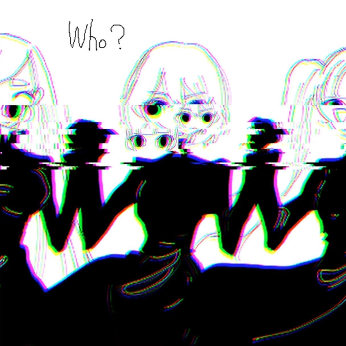 Who？ 歌：宵崎奏，朝比奈真冬，东云绘名，晓山瑞希，镜音连