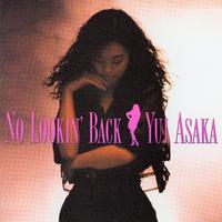 NO LOOKIN' BACK (+2) [2015 Remaster]