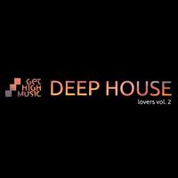 Deep House Lovers, Vol. 2