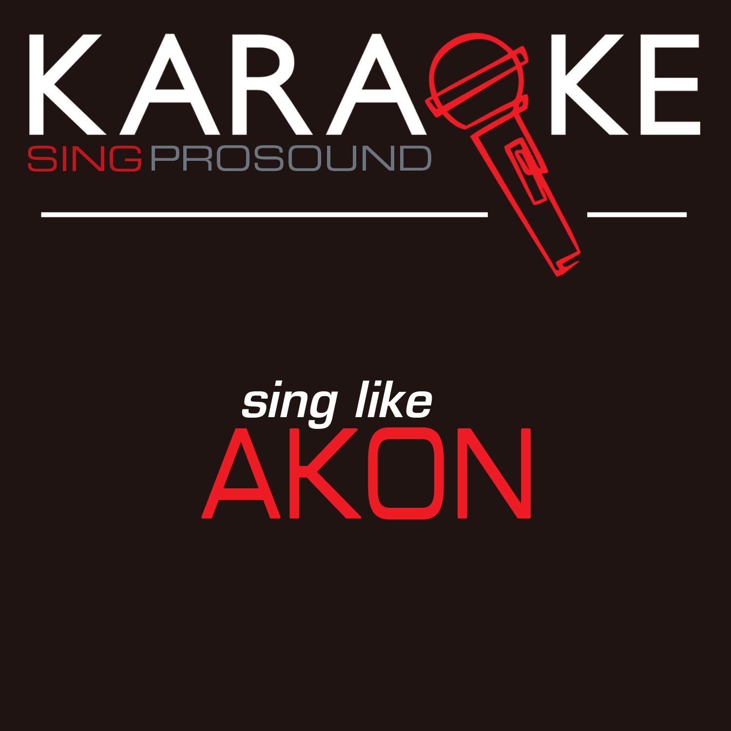 Bananza (Karaoke Instrumental Version) [In the Style of Akon