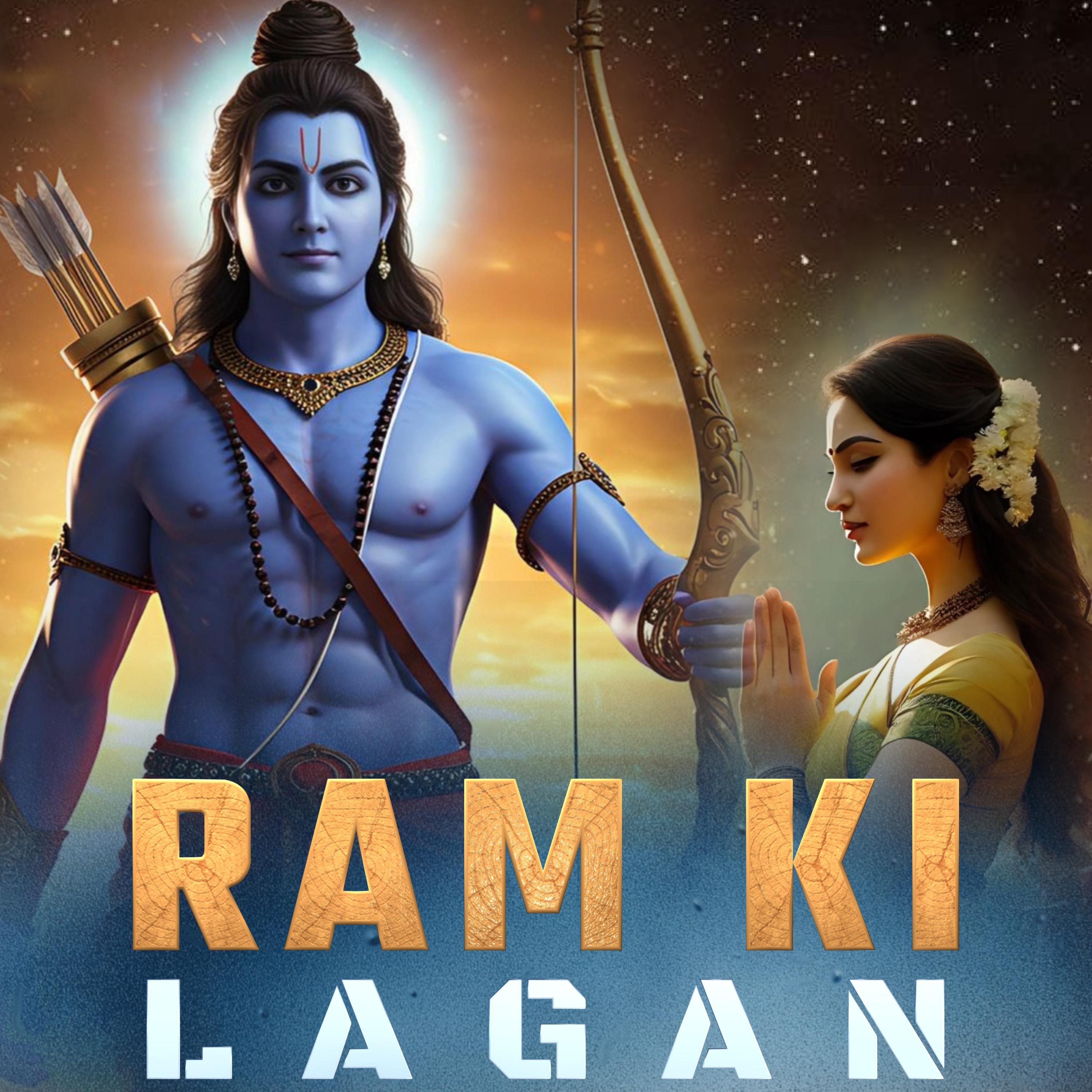 RAM KI LAGAN