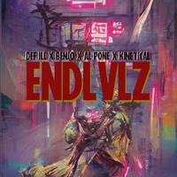 ENDLVLZ (feat. Benjo, Al Pone, Kinetical & Fireclath)