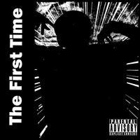 The First Time