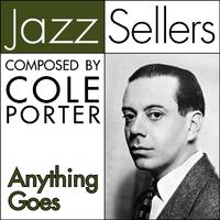 Anything Goes - Composed By Cole Porter