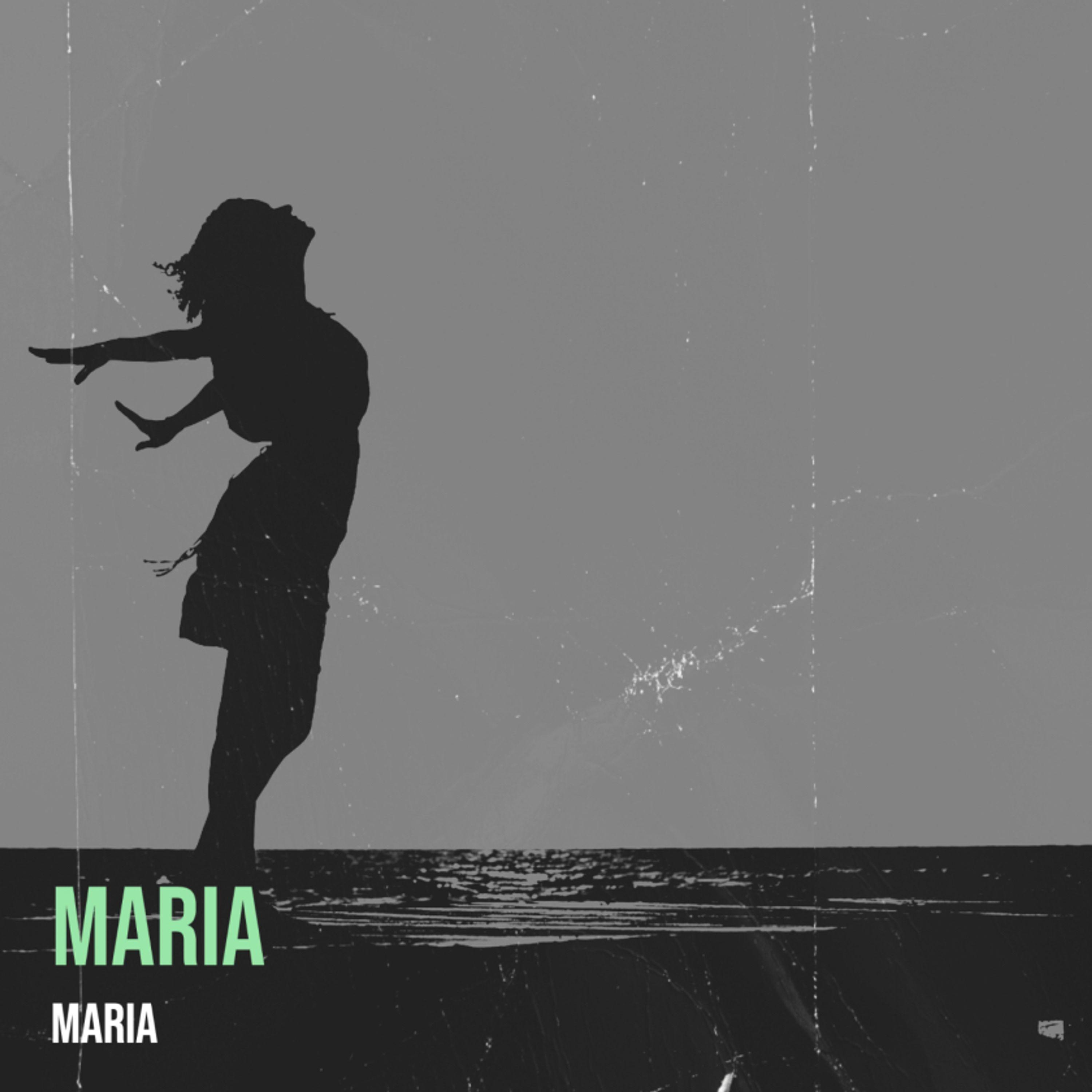 Maria (Single Edit)