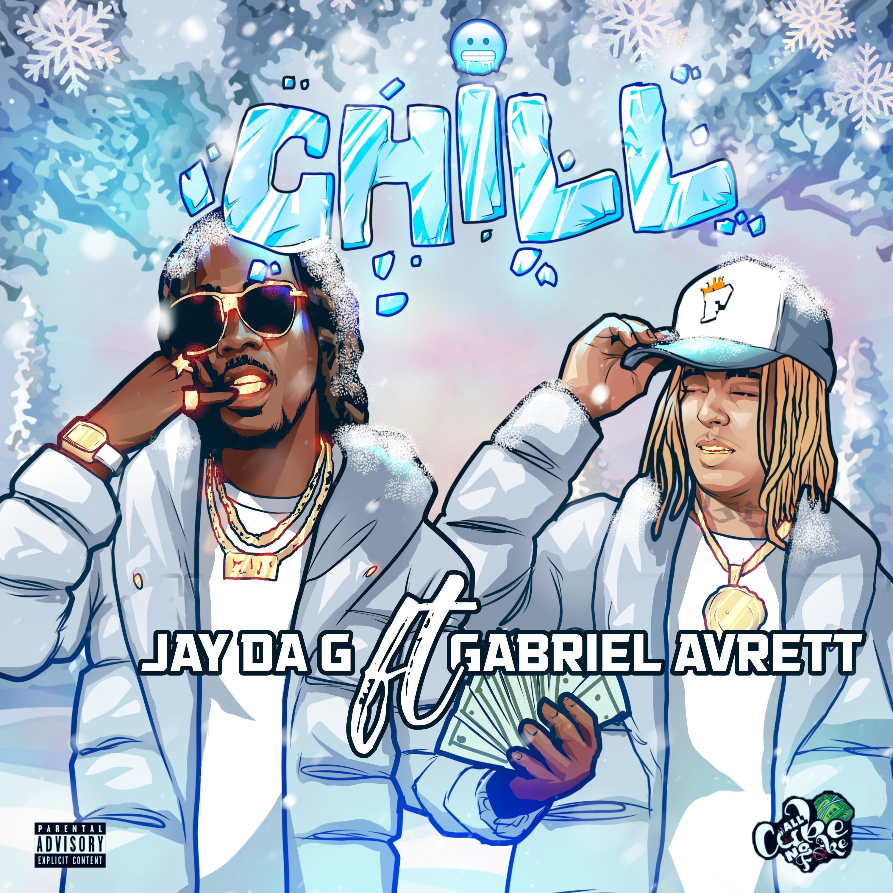 Chill (feat. Gabriel Avrett)