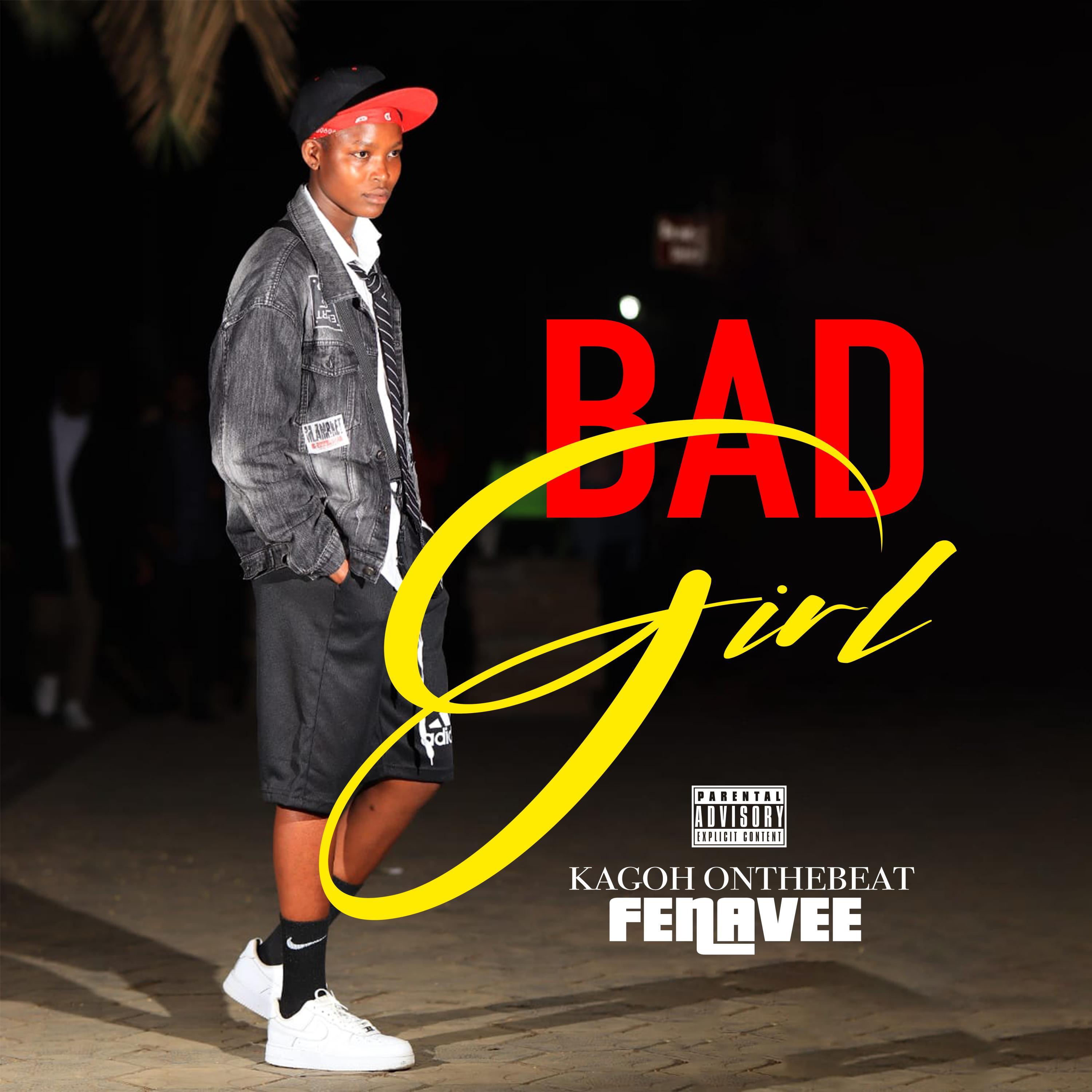 Bad Girl By FENA VEE