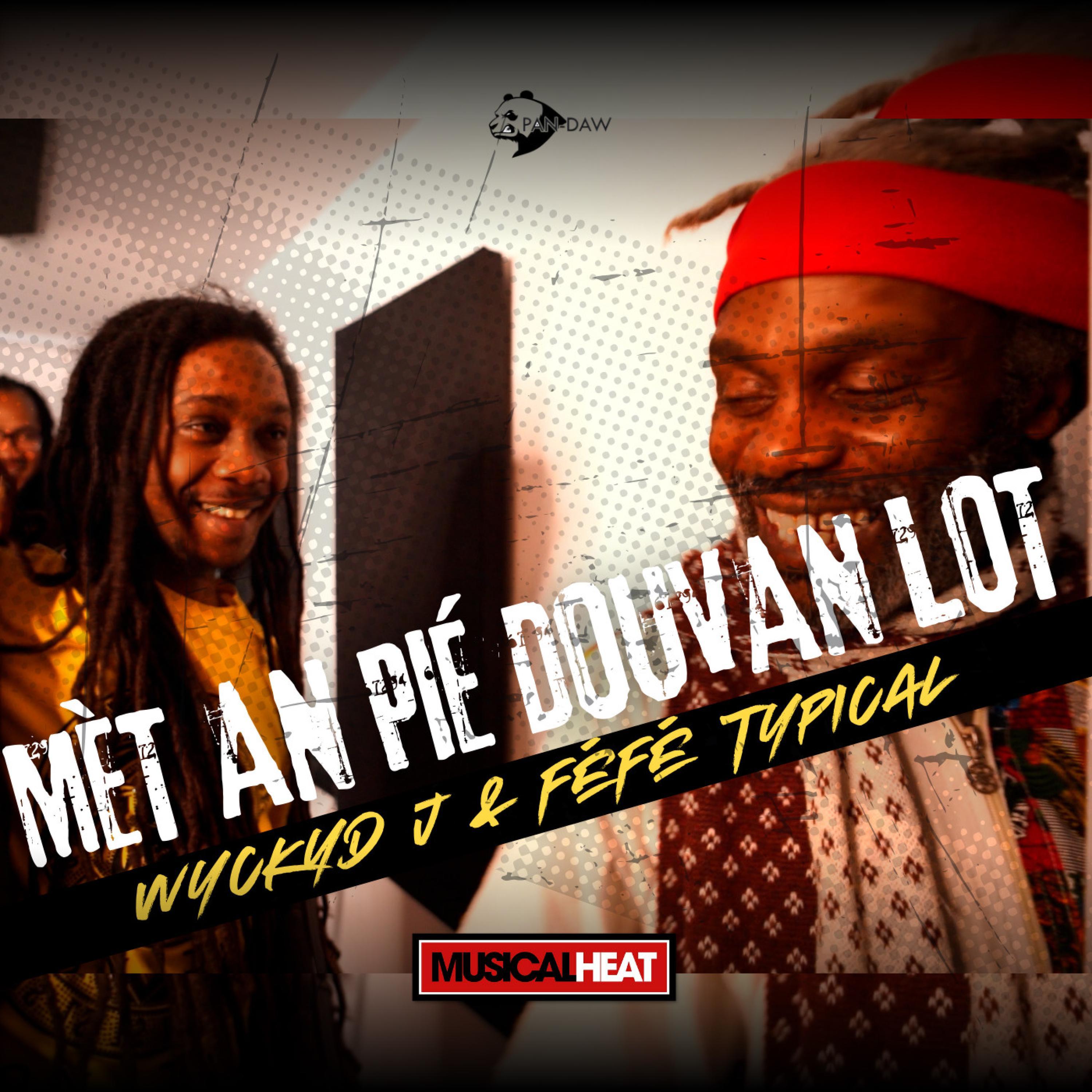 Mèt an pié douvan lot (feat. Fefe Typical)