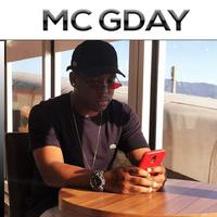 MC GDAY