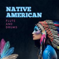 Native American Flute and Drums: Hypnotic Music for Shamanic Astral Projection