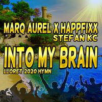 Into My Brain (Lloret 2020 Hymn)