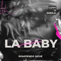 LA BABY (feat. Sheila Miranda)