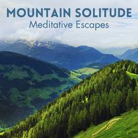 Mountain Solitude: Meditative Escapes