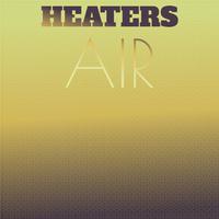 Heaters Air