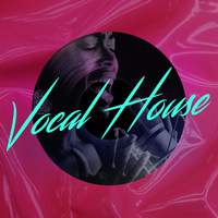 Vocal House