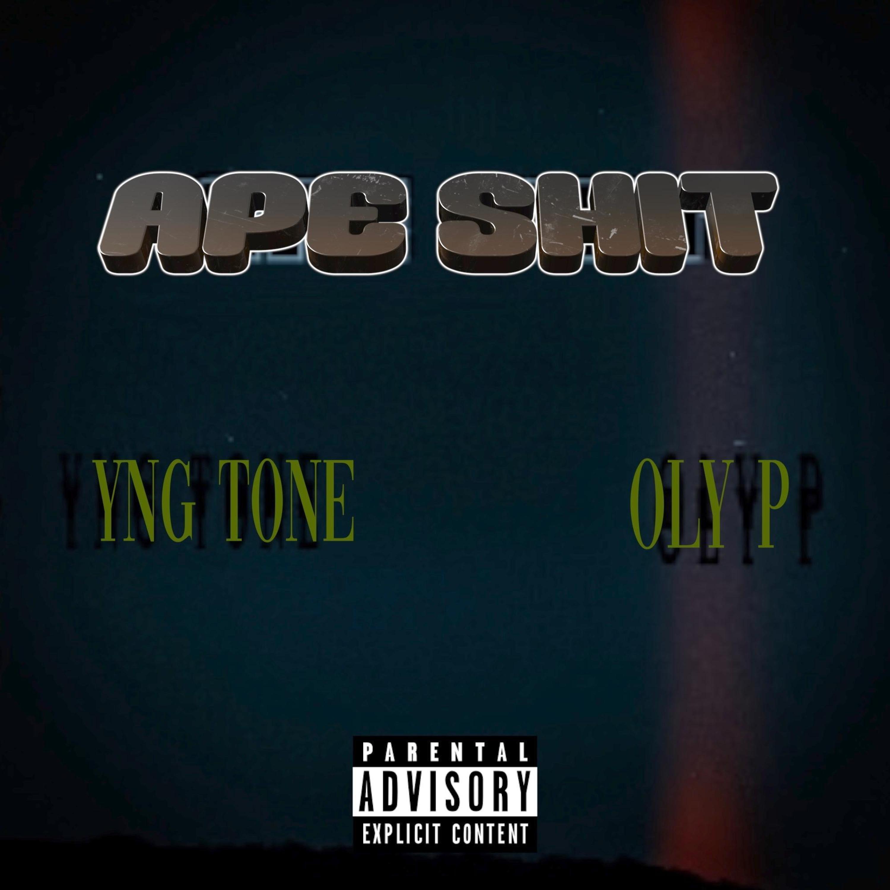 Ape Shit (feat. Oly P)