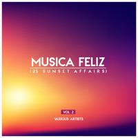 Musica Feliz, Vol. 2 (25 Sunset Affairs)