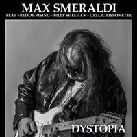 Dystopia (feat. Freddy Rising, Gregg Bissonette & Billy Sheehan)