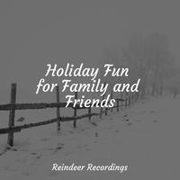 Holiday Fun for Family and Friends