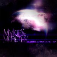 Mykies McFilthy - Mamihlapinatapei EP