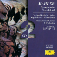 Mahler: Symphonies Nos. 8 & 10