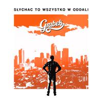 Słychać to wszystko w oddali