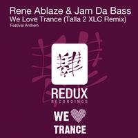 We Love Trance