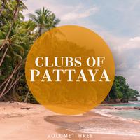 Clubs Of Pattaya, Vol. 3