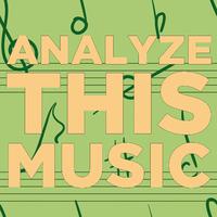 Classical 101: Pieces to Study and Analyze Music Theory