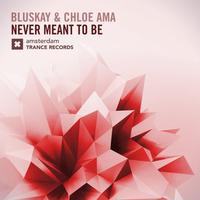 Never Meant To Be (Original Mix)