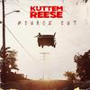 Kuttem Reese - Bounce Out