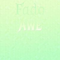 Fado Awe