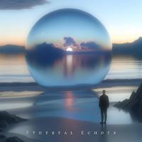 Ethereal Echoes (The Silence Within)