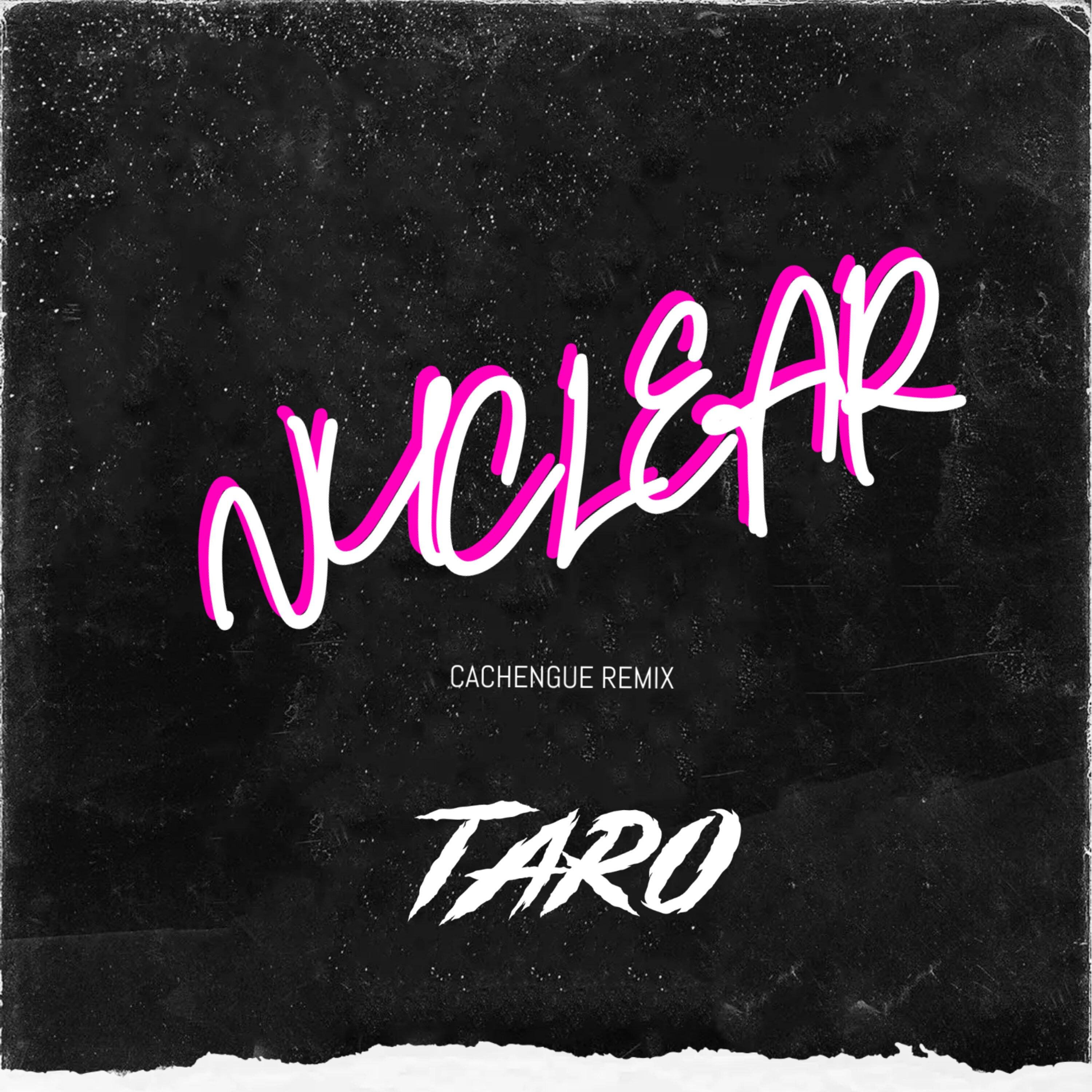 Nuclear (Cachengue) (Remix)