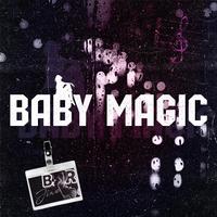 Baby Magic (Prod. By Sqweezey & Lawzy)