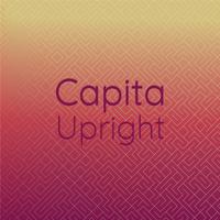 Capita Upright