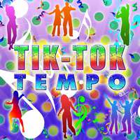 Tik-Tok-Tempo