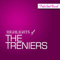 Highlights of the Treniers