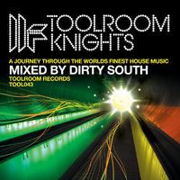 Toolroom Knights Mixed By Dirty South