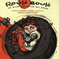 Roulé-Boulé: Je suis une boule qui roule