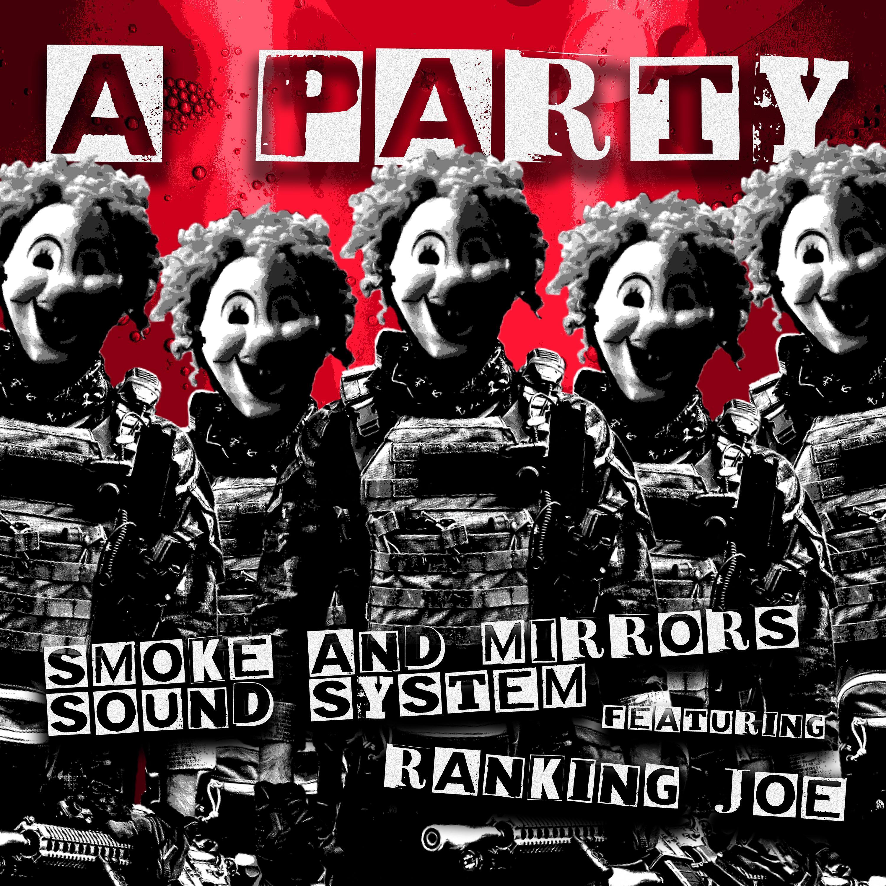 A Party (feat. Ranking Joe)