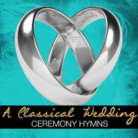 A Classical Wedding: Ceremony Hymns