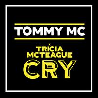 Cry (feat. Tricia McTeague)