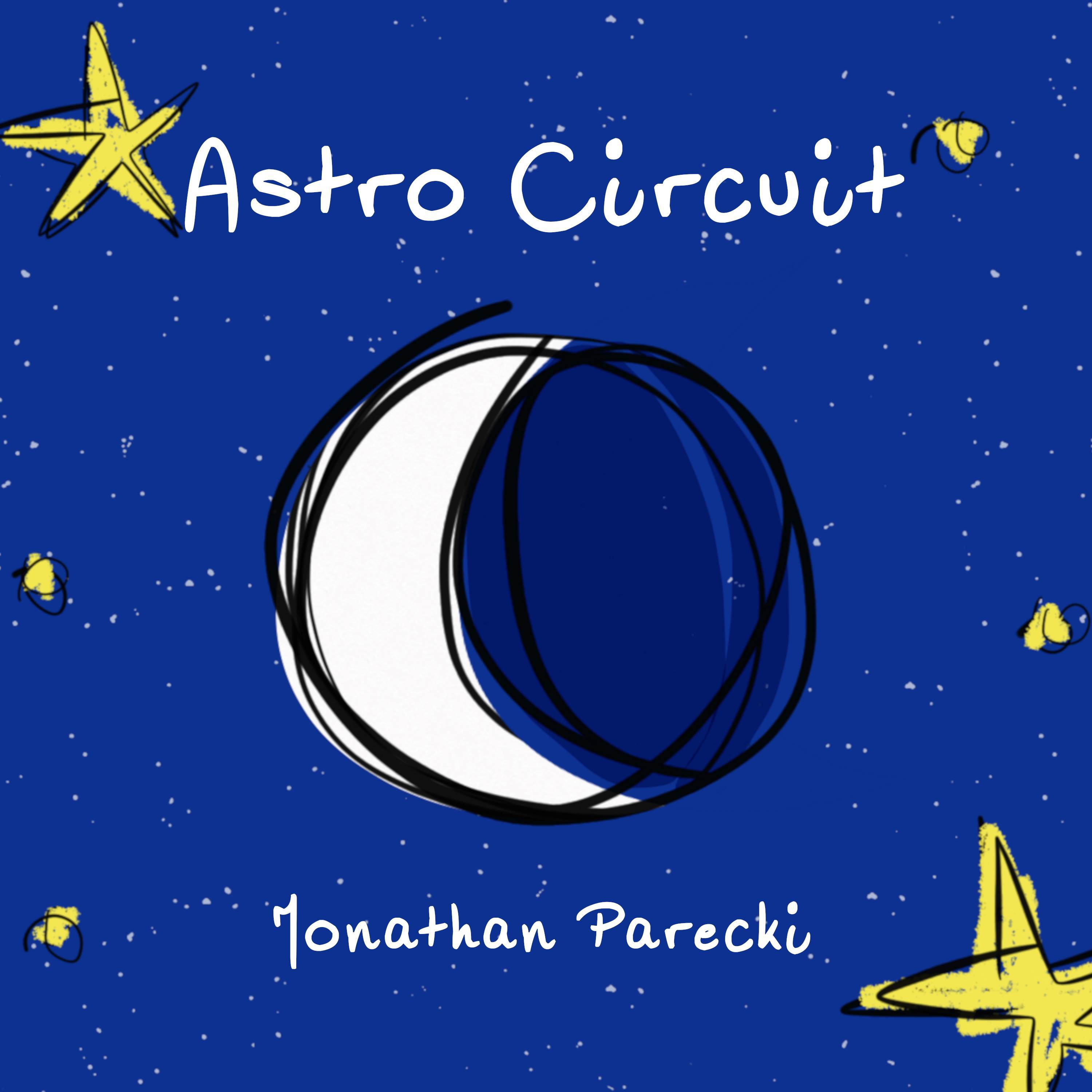 (Astro Circuit)专 辑.(Astro Circuit)专 辑 下 载.(Astro Circuit)专 辑 在 线 试 听.(Astro ...