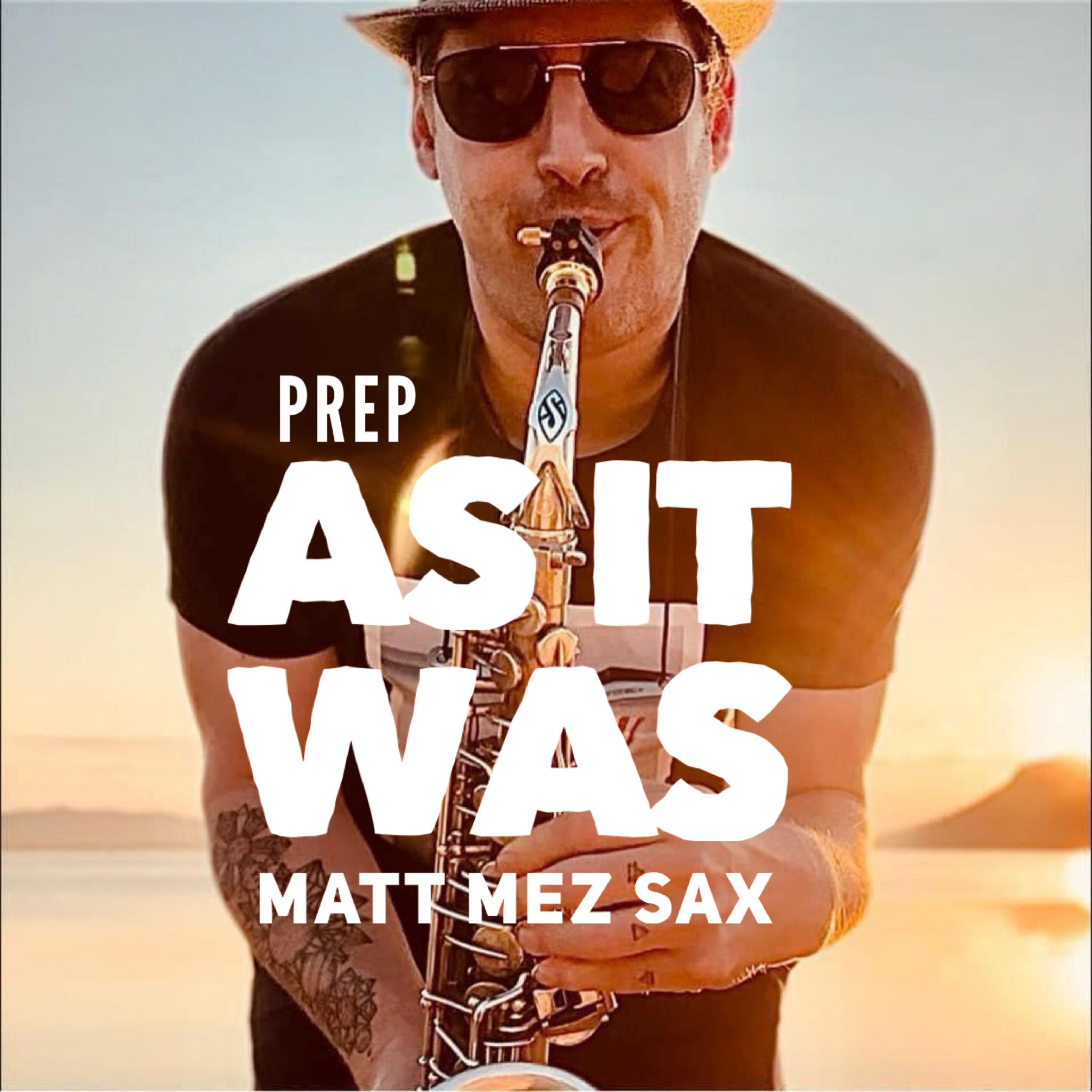 As It Was (Sax Edit)封面