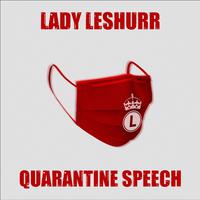 Quarantine Speech