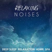 Relaxing Noises For Deep Sleep Relaxation ASMR & SPA